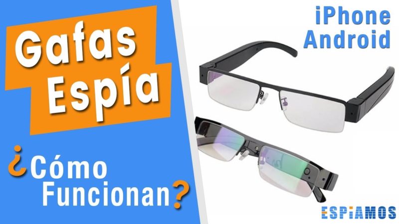 Gafas espía